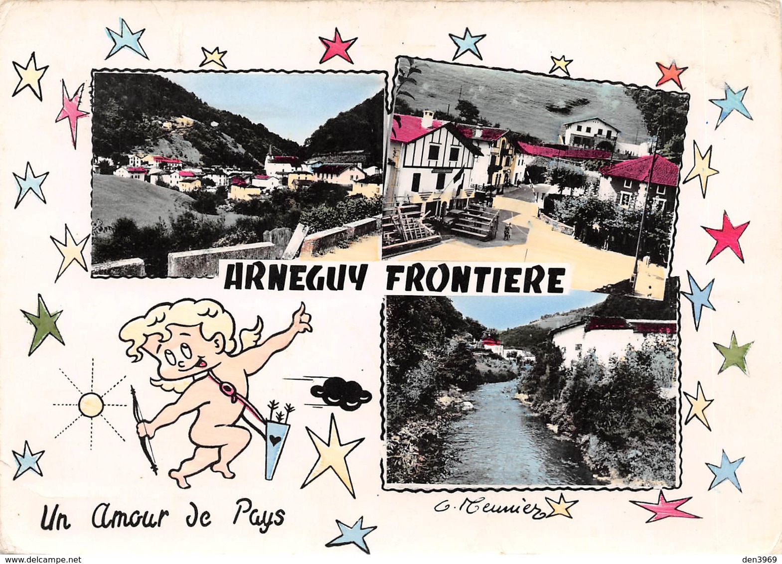 ARNEGUY-Frontière - Postes De Douane - La Nive - Cupidon - Illustrateur G. Meunier - Editions Du Moulin, Sartrouville - Arnéguy