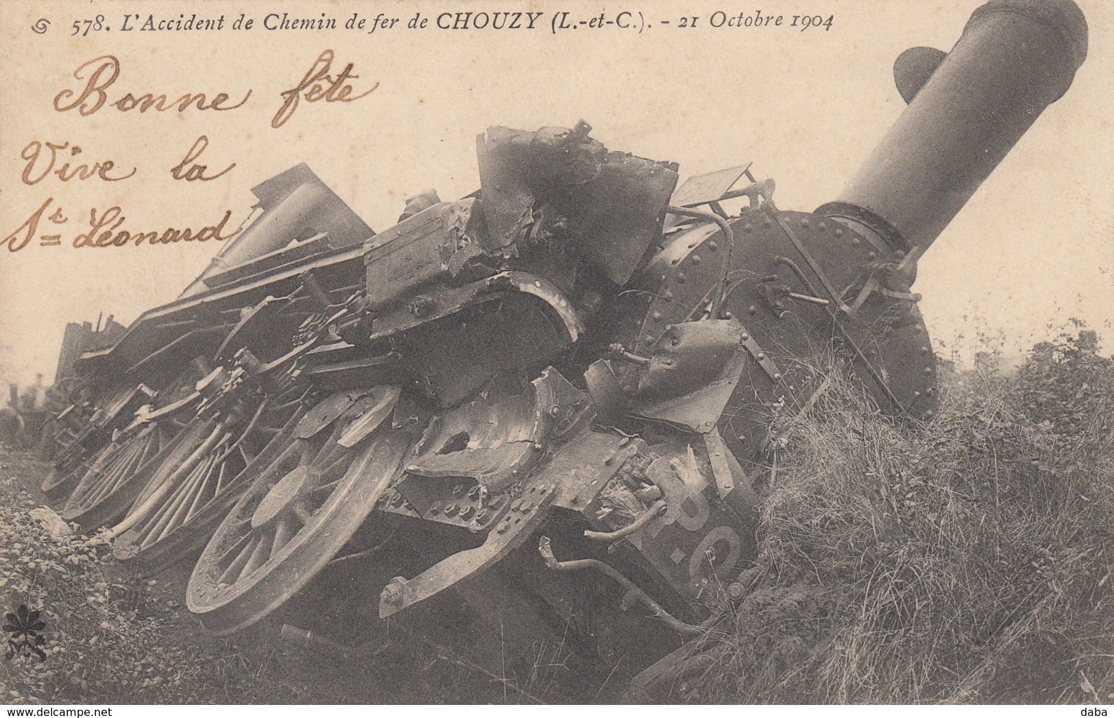 Chouzy. 578. L'Accident De Chemin De Fer. 21 Octobre 1904 - Otros & Sin Clasificación
