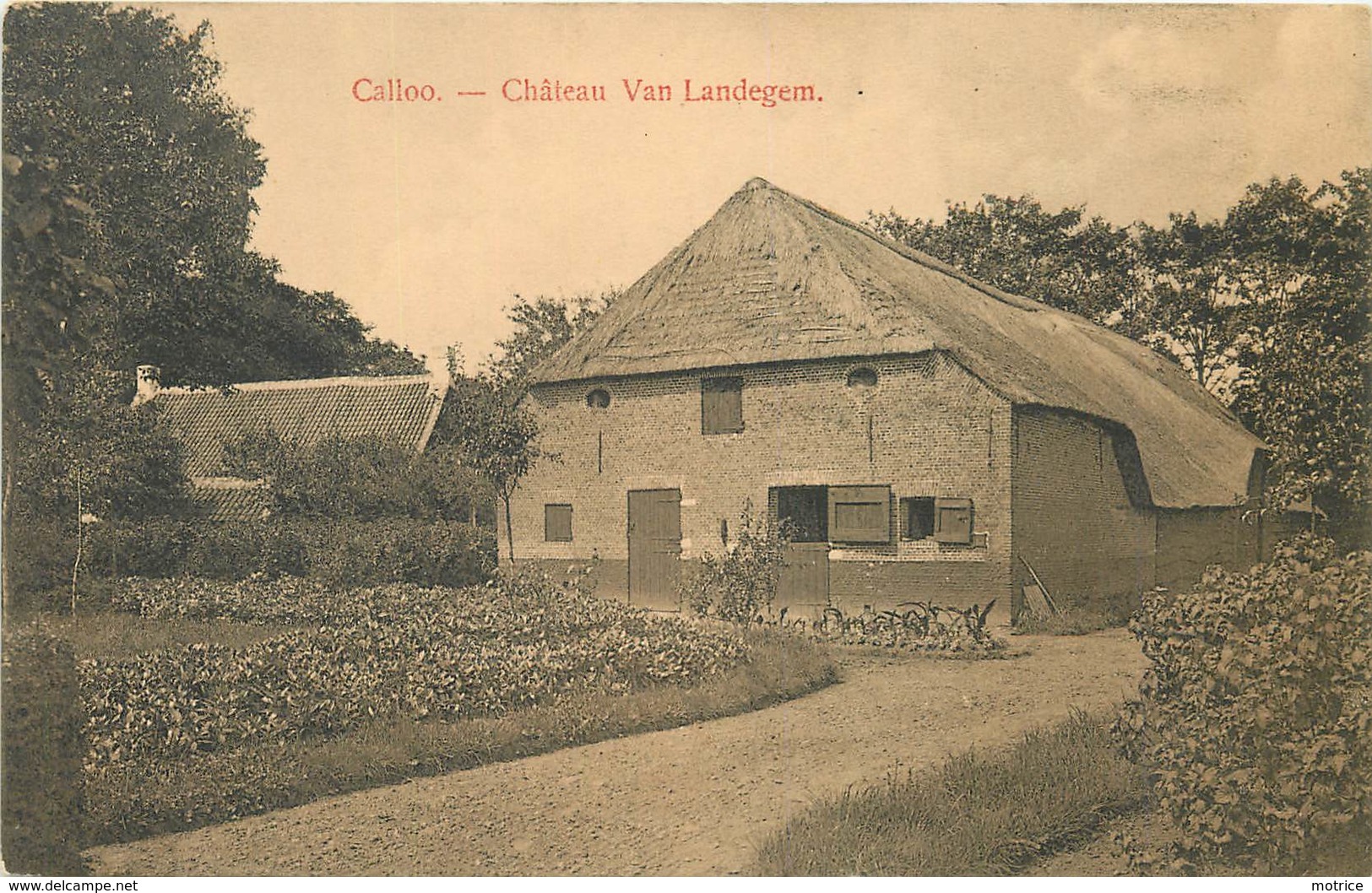 CALLOO - Château Van Landegem. - Autres & Non Classés