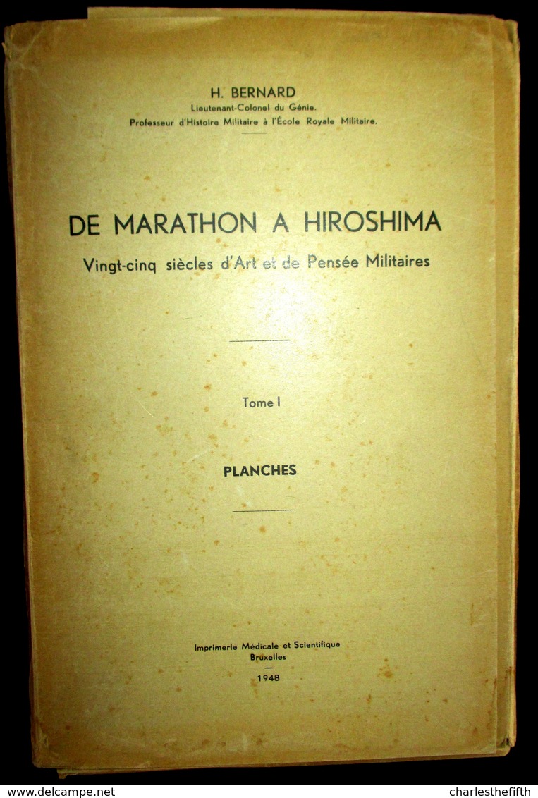 TRES RARE ! * DE MARATHON A HIROSHIMA COMPLET TOME I-II-III - + 42 PLANCHES - CHAMPS DE BATAILLES 1914-18 -- 1940-45 etc