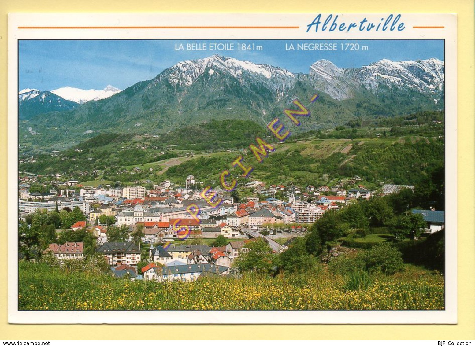 73. ALBERTVILLE – Vue Générale – En Fond, La Belle Etoile 1841 M., La Négresse 1720 M. - Albertville