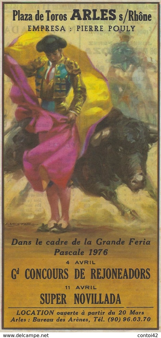 13 ARLES AFFICHE EMPRESA POULY PLAZA DE TOROS FERIA 1976 NOVILLADA TOROS TAUREAUX TAUROMACHIE - Manifesti