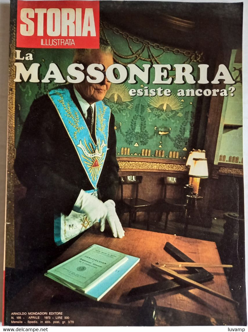 STORIA ILLUSTRATA -   LA MASSONERIA - N. 185 ( CART 77B) - Storia