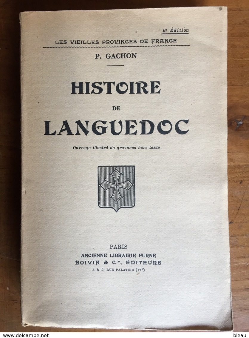 Paul GACHON : Histoire De Languedoc, 1941. - Languedoc-Roussillon