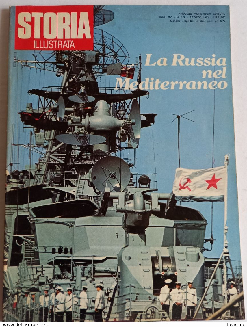 STORIA ILLUSTRATA - LA RUSSIA NEL MEDITERRANEO - N. 177 ( CART 77B) - Histoire