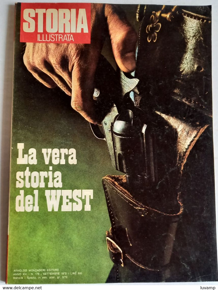 STORIA ILLUSTRATA -  LA VERA STORIA DEL WEST - N. 178 ( CART 77B) - Historia