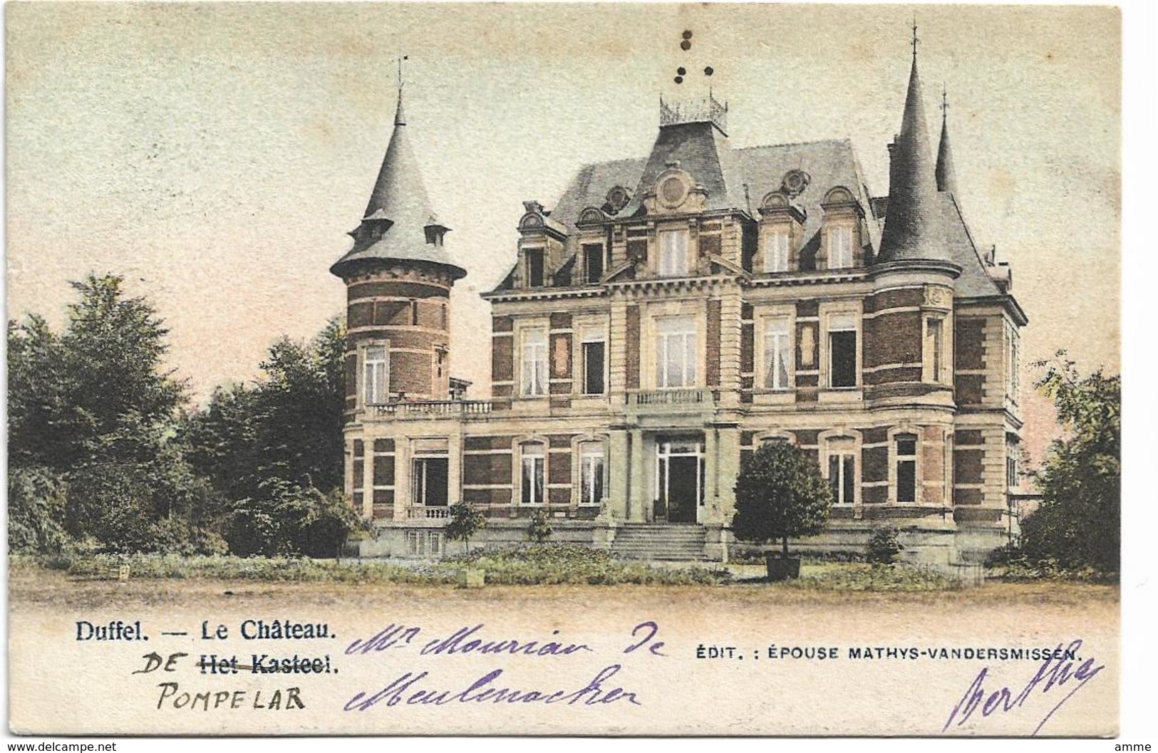 Duffel  *  Le Chateau - Het Kasteel - Duffel
