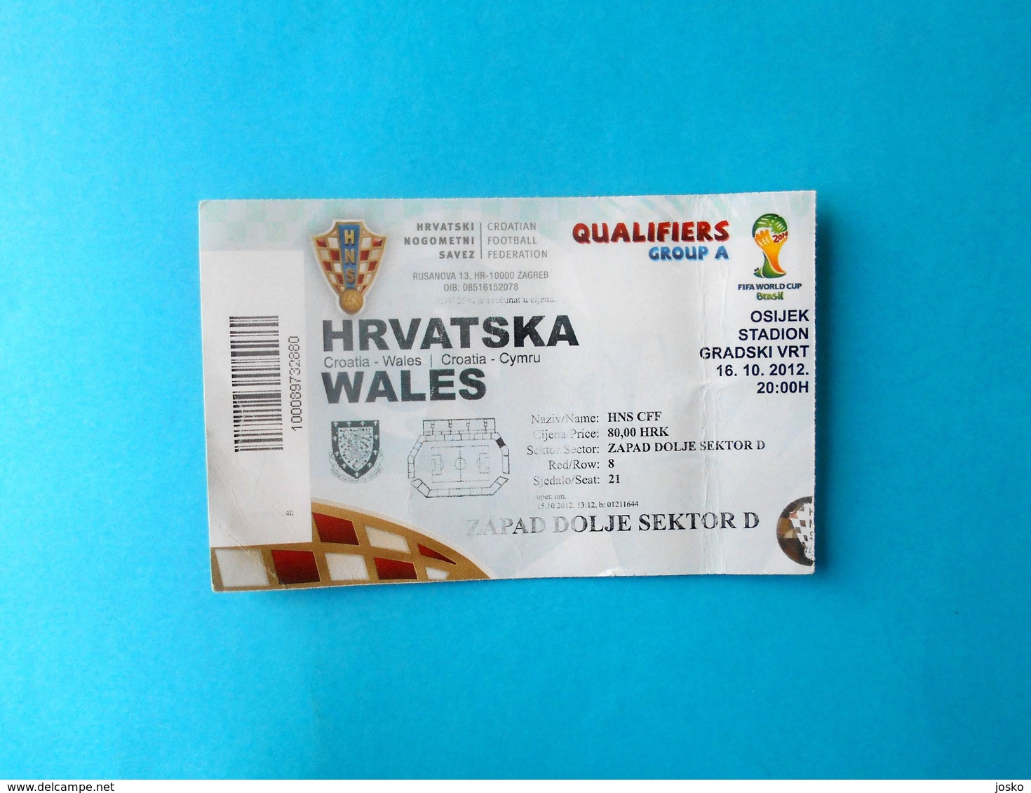 CROATIA V WALES - 2014 FIFA WORLD CUP Qualif. Football Match Ticket Soccer Foot Fussball Calcio Croazia Kroatien Croatie - Tickets D'entrée