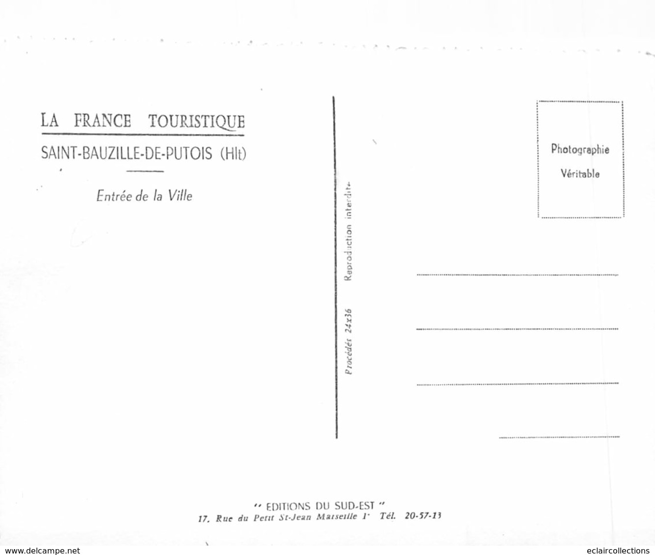 Saint Bauzille De Putois       34         Entrée De La Ville      10x15     (voir Scan) - Autres & Non Classés