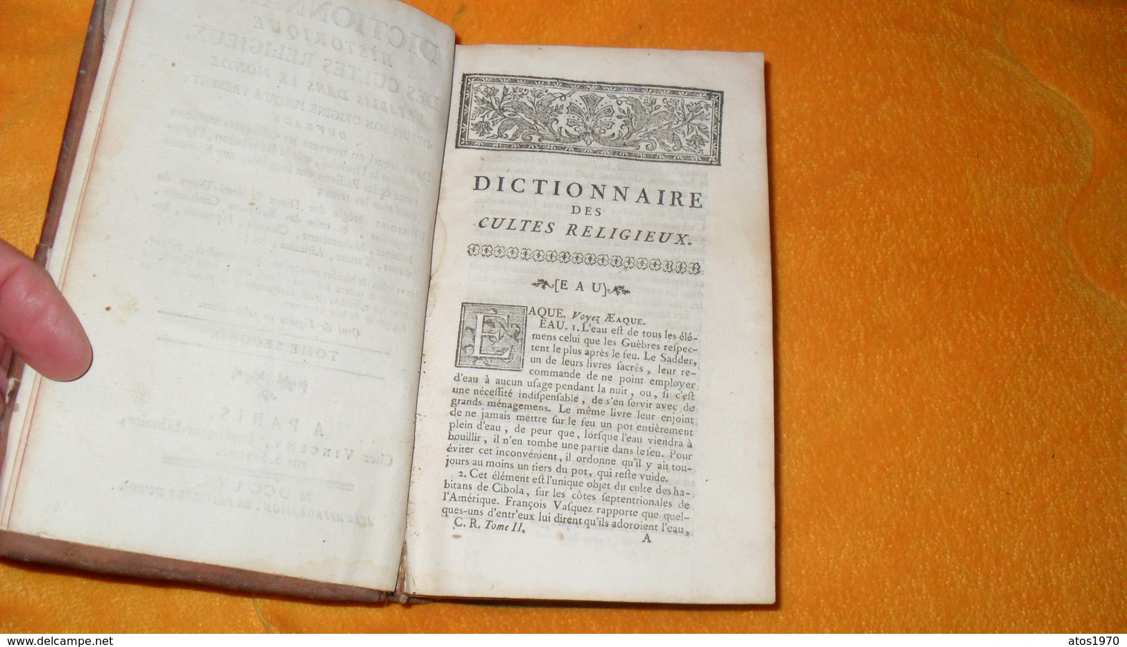 LIVRE TRES ANCIEN DE 1770...TOME SECOND DICTIONNAIRE HISTORIQUE DES CULTES RELIGIEUX ETABLIS DANS LE MONDE DEPUIS SON OR - Dictionaries