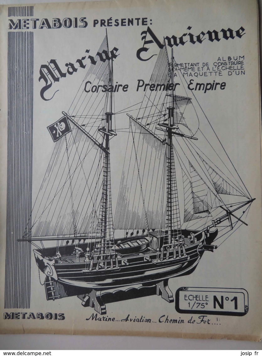 MARINE- CORSAIRE PREMIER EMPIRE- PLAN Pour Construire Une MAQUETTE Au1/75 - Other & Unclassified