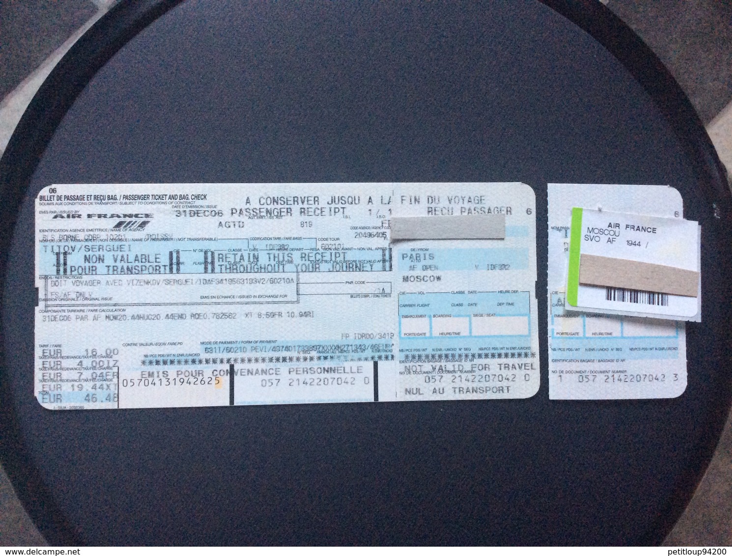 AIR FRANCE Billet De Passage Et Recu Bagage/Passenger Ticket And Bag Check PARIS>MOSCOU - Biglietti