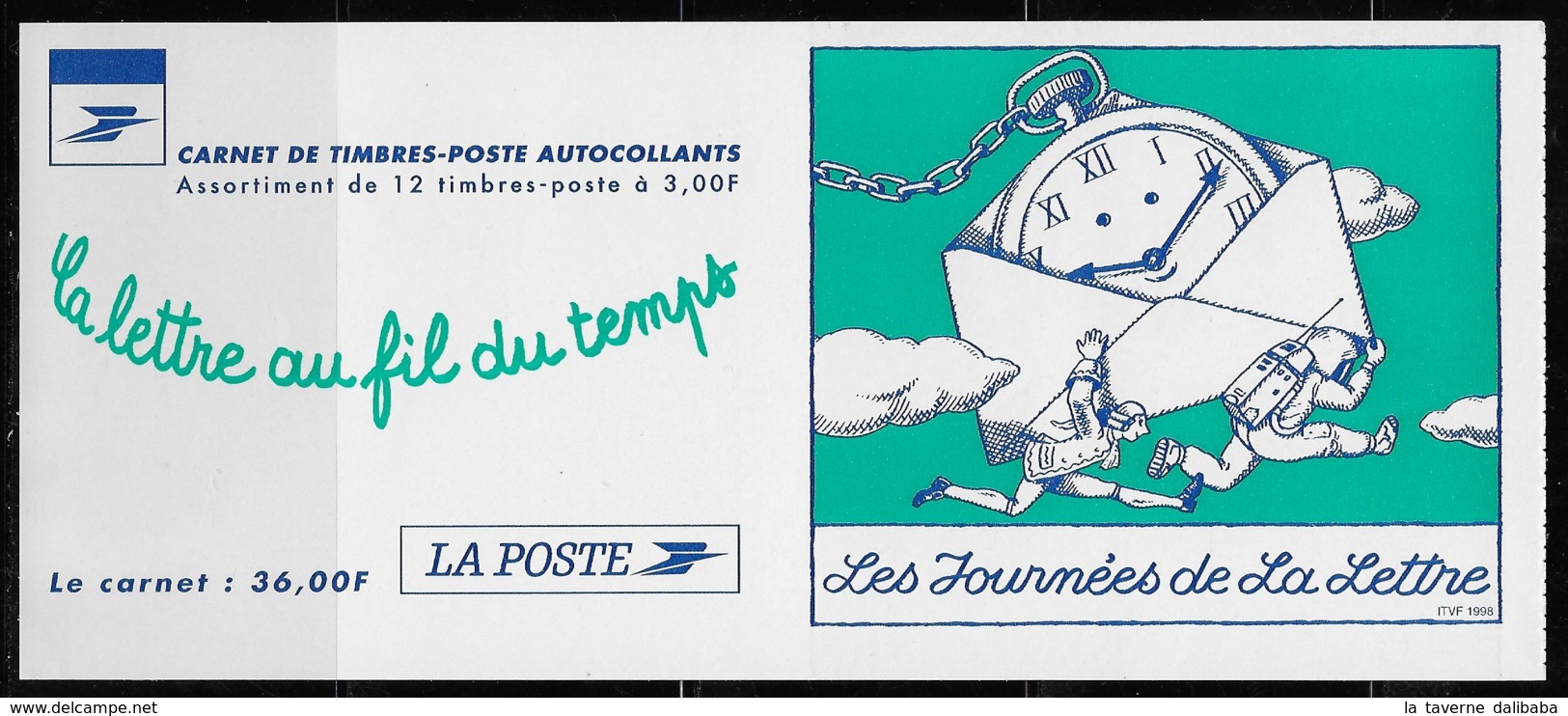 CARNET N° BC3161A LA LETTRE AU FIL DU TEMPS 1998 NEUF ** NON PLIE LUXE COTE 24 € - Gelegenheidsboekjes