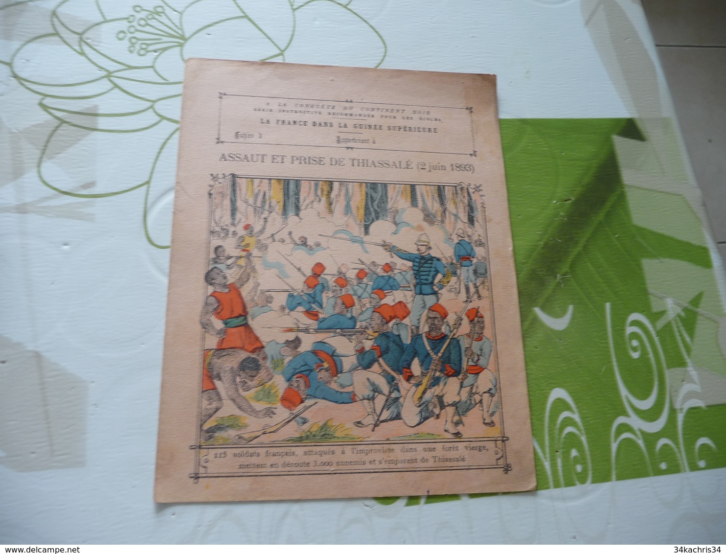 Protège Cahier Ancien La France Dans La Guinée Supérieure Assaut Et Prise De Thiassalé 02/06/1893 - Coberturas De Libros
