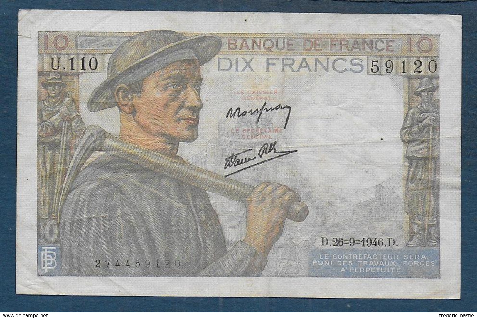 Billet De 10 Fr  Mineur  Du  26 - 9 - 1946 - 10 F 1941-1949 ''Mineur''