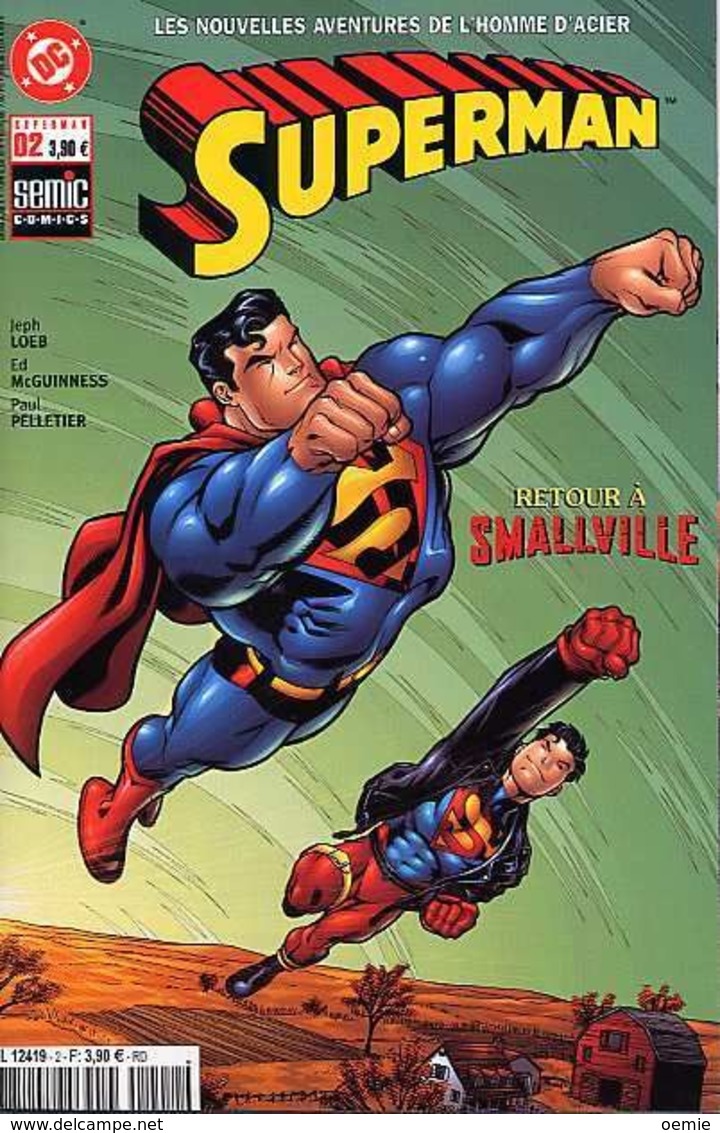 SUPERMAN N° 2 RETOUR A SMALLVILLE - Superman