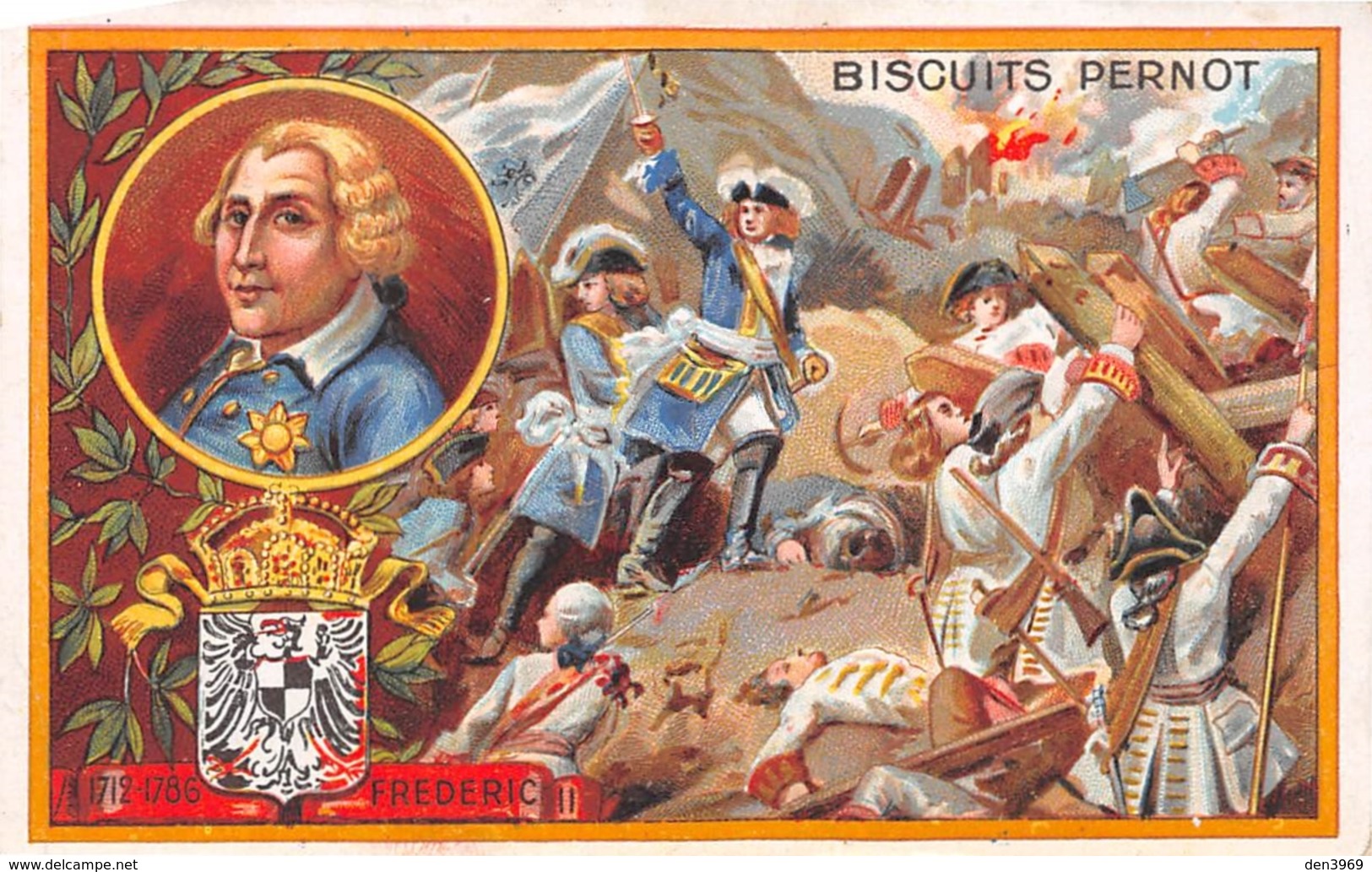 Chromo - Biscuits PERNOT, Dijon - Frédéric II Dit Le Grand, Roi De Prusse Né à Berlin, Mort à Postdam - Pernot