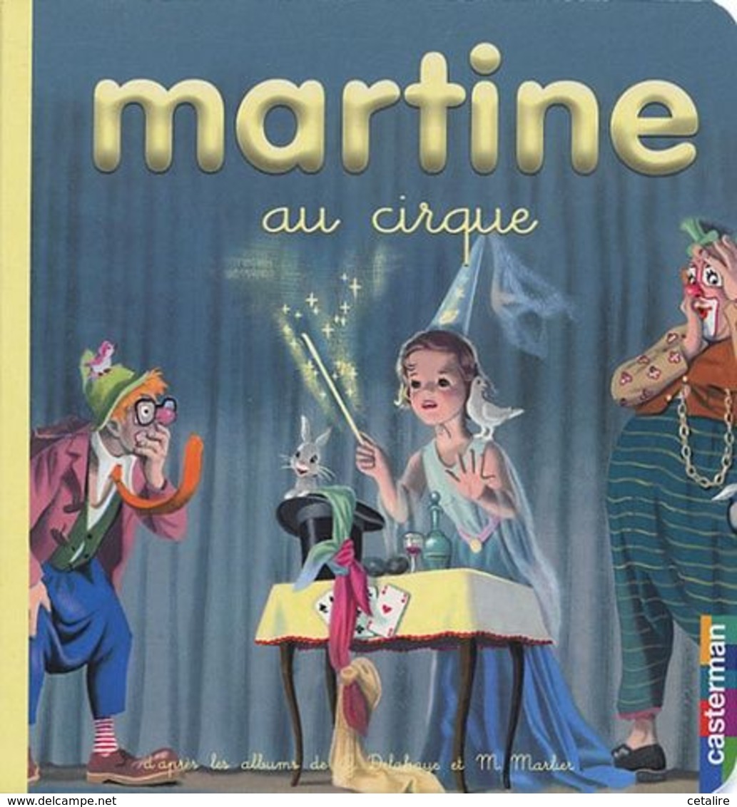 Martine Au Cirque  Delahaye +++TBE+++ LIVRAISON GRATUITE - Casterman
