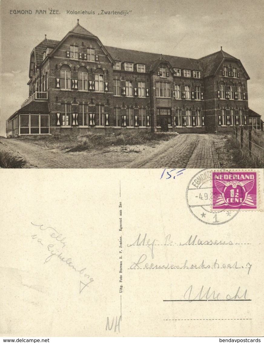 Nederland, EGMOND A/ZEE, Koloniehuis Zwartendijk (1928) Ansichtkaart - Egmond Aan Zee