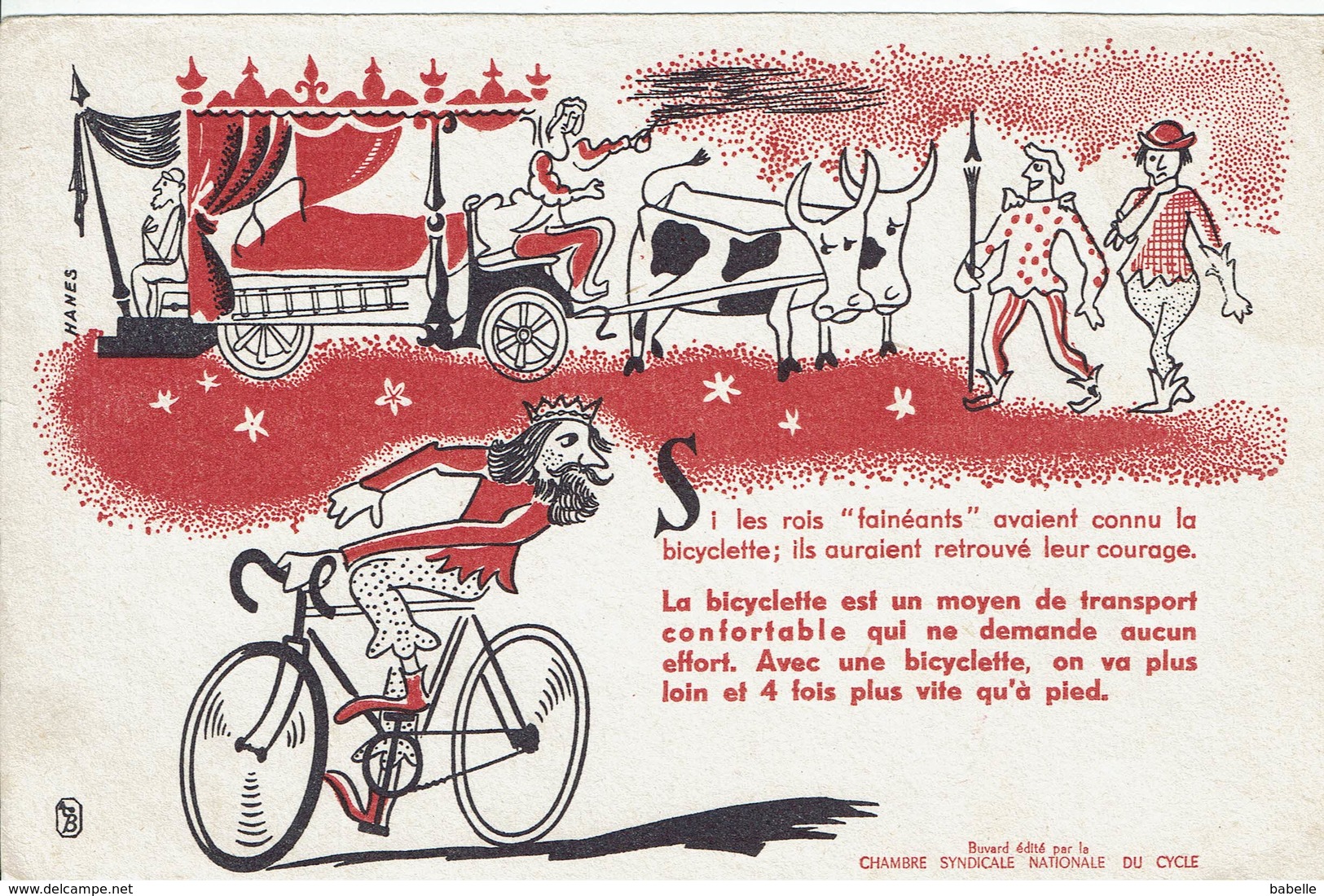 Buvard CHAMBRE Nationale Du CYCLE " Si Les Rois "fainéants" Avaient Connu La Bicyclette ..... - C