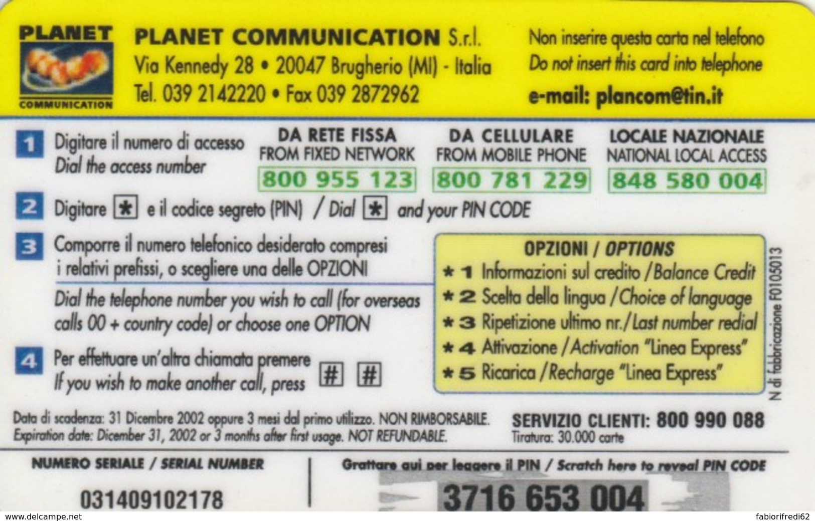 PREPAID PHONE CARD ITALIA PLANET (PY1603 - Schede GSM, Prepagate & Ricariche