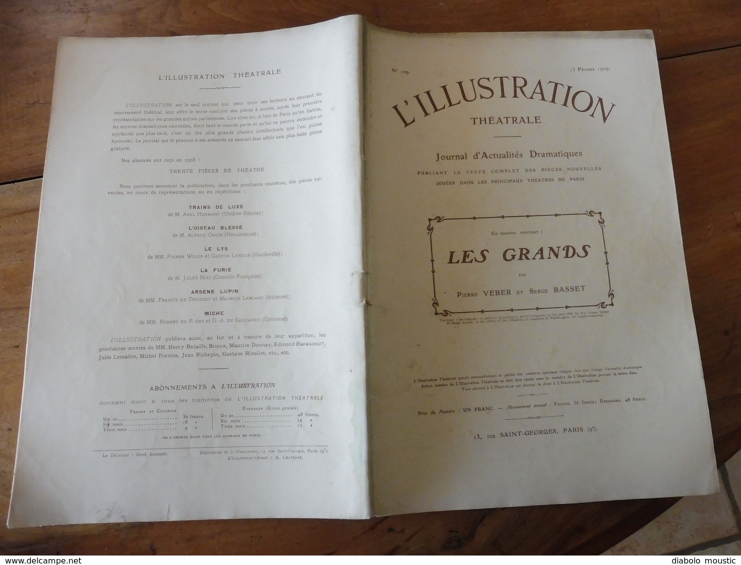 1909   L'ILLUSTRATION THÉÂTRALE  - Les Grands - Par Pierre Veber Et Serge Basset  (Photographies Larcher) - Other & Unclassified