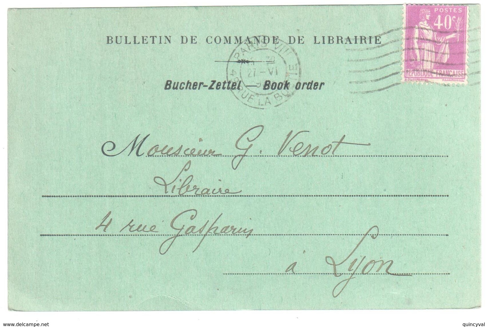 PARIS VIII R. De La Boetie Carte Postale Bon De Commande De Librairie 40c Paix Lilas Yv 281 Ob Meca Double Cercle - Briefe U. Dokumente