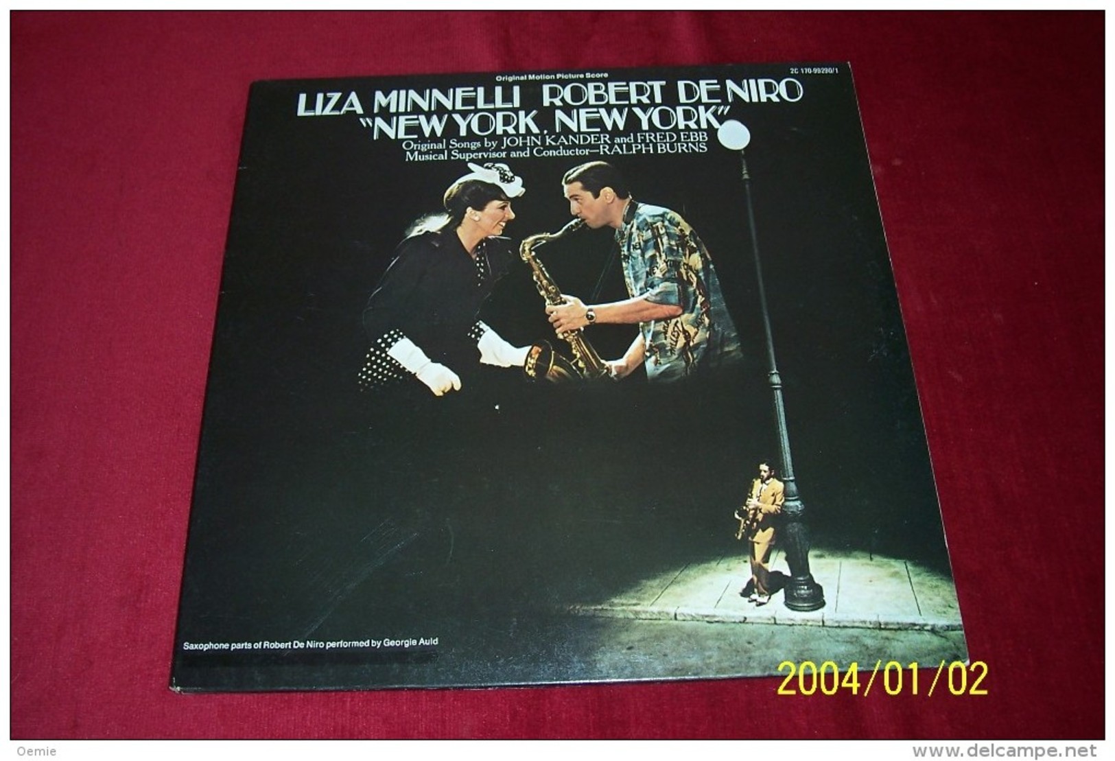 LIZA MINNELLI  ROBERT DE NIRO  °° NEW YORK  NEW YORK  ORIGINAL SONGS BY JOHN KANDER AND FRED EBB - Soundtracks, Film Music