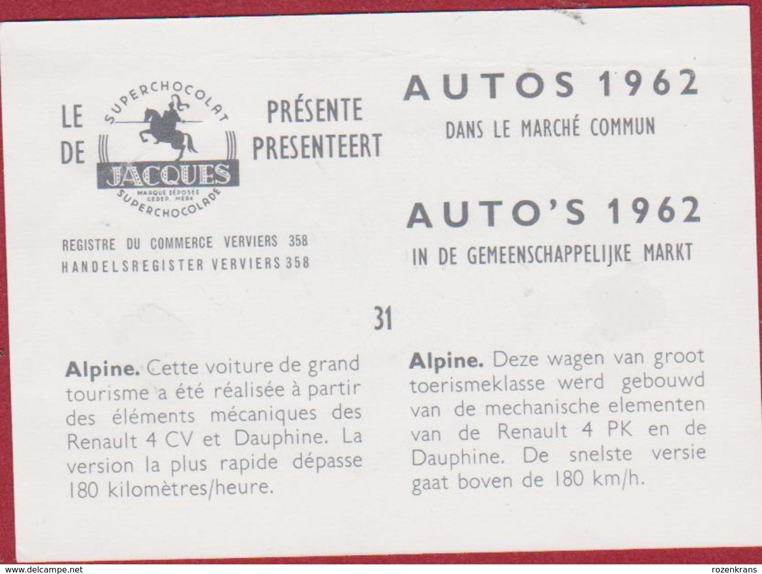 Chromo Chocolade Jacques Auto Voiture Car 1962 Nr. 31 Renault Alpine Automobile - Jacques