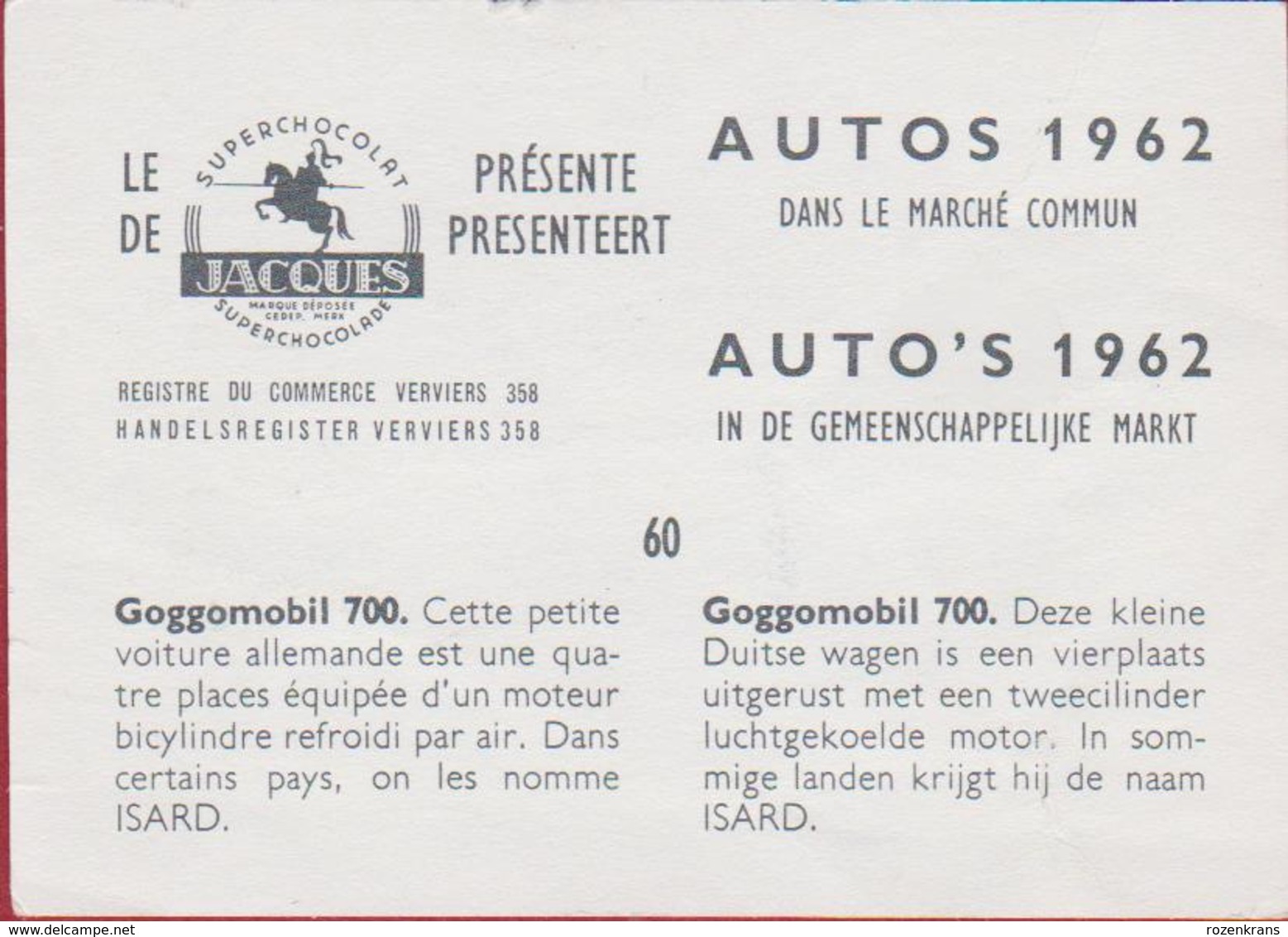 Chromo Chocolade Jacques Auto Voiture Car 1962 Nr. 60 Hans Glas GmbH Goggomobil 700 ISARD ISAR - Jacques