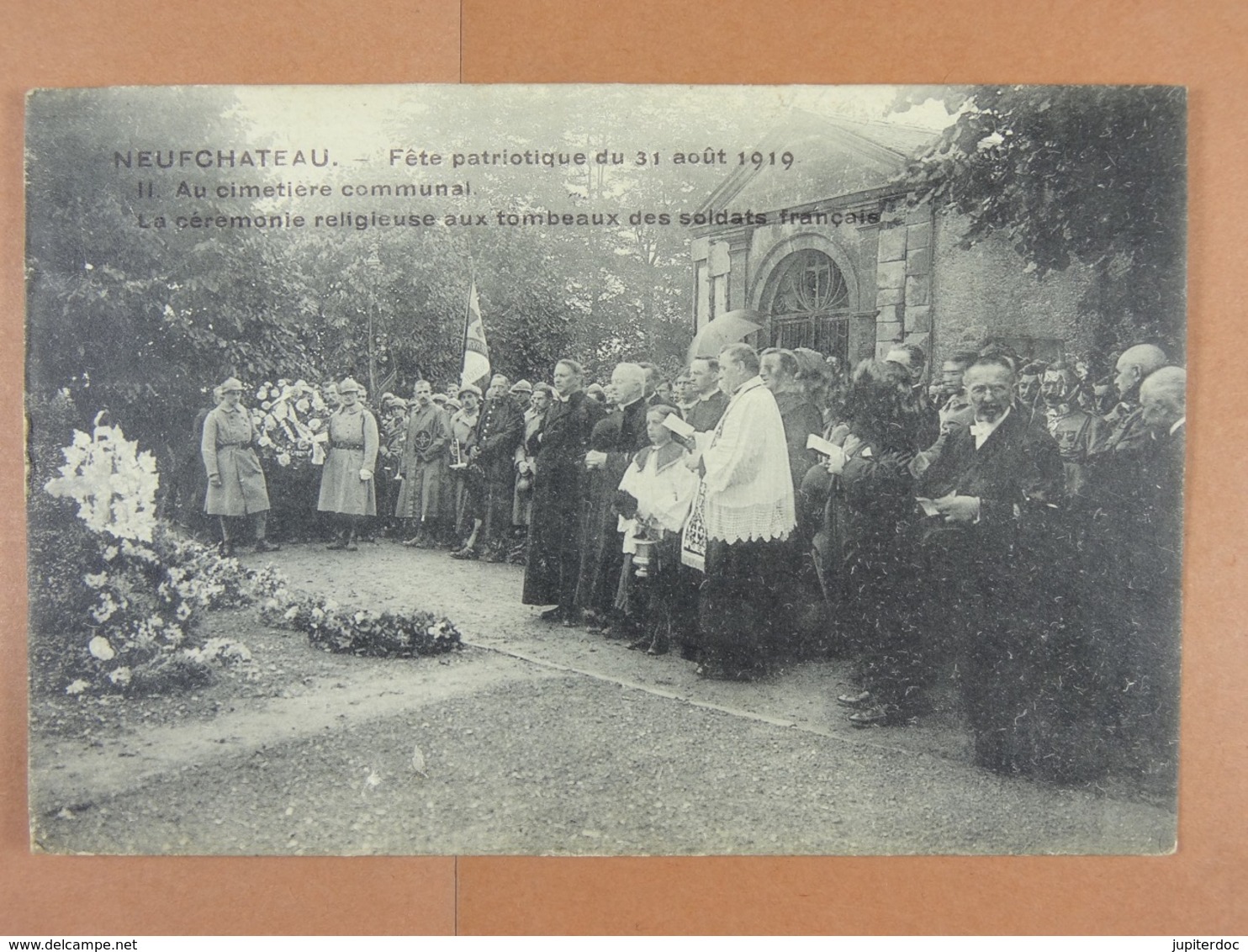 Neufchâteau Fête Patriotique Du 31 Août 1919 Au Cimetière Communal - Neufchateau