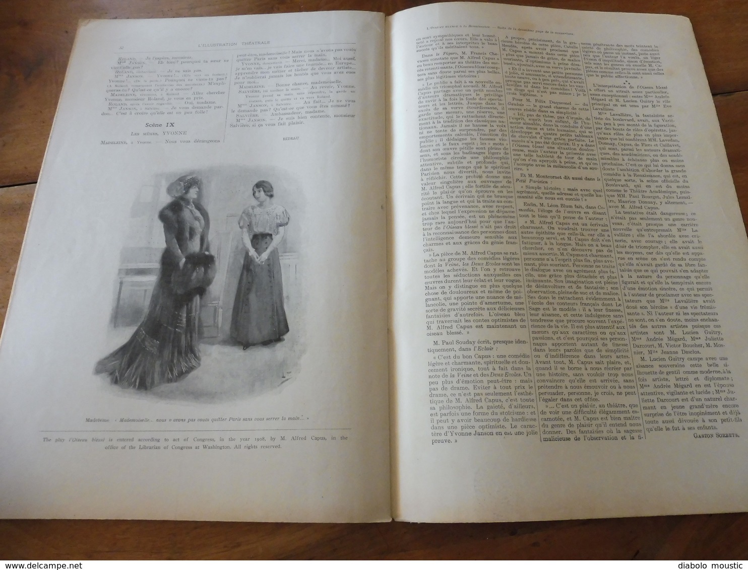 1909 L'illustration Théâtrale  - L'OISEAU BLESSE par Alfred Capus