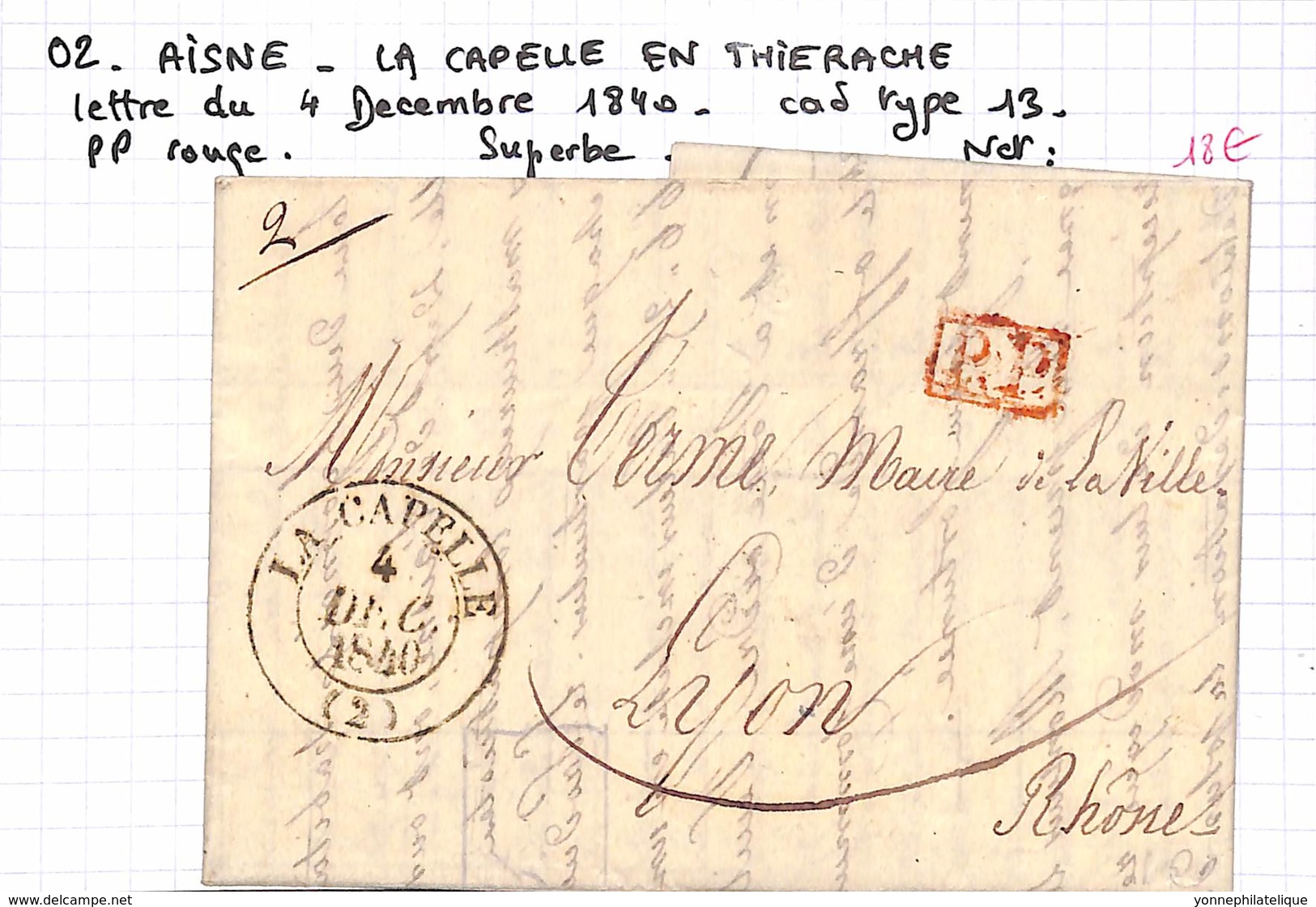 02 - AISNE - LA CAPELLE EN THIERACHE - Lettre Du 4 Decembre 1840 - Cad Type 13 -PP Rouge - Superbe - 1801-1848: Précurseurs XIX