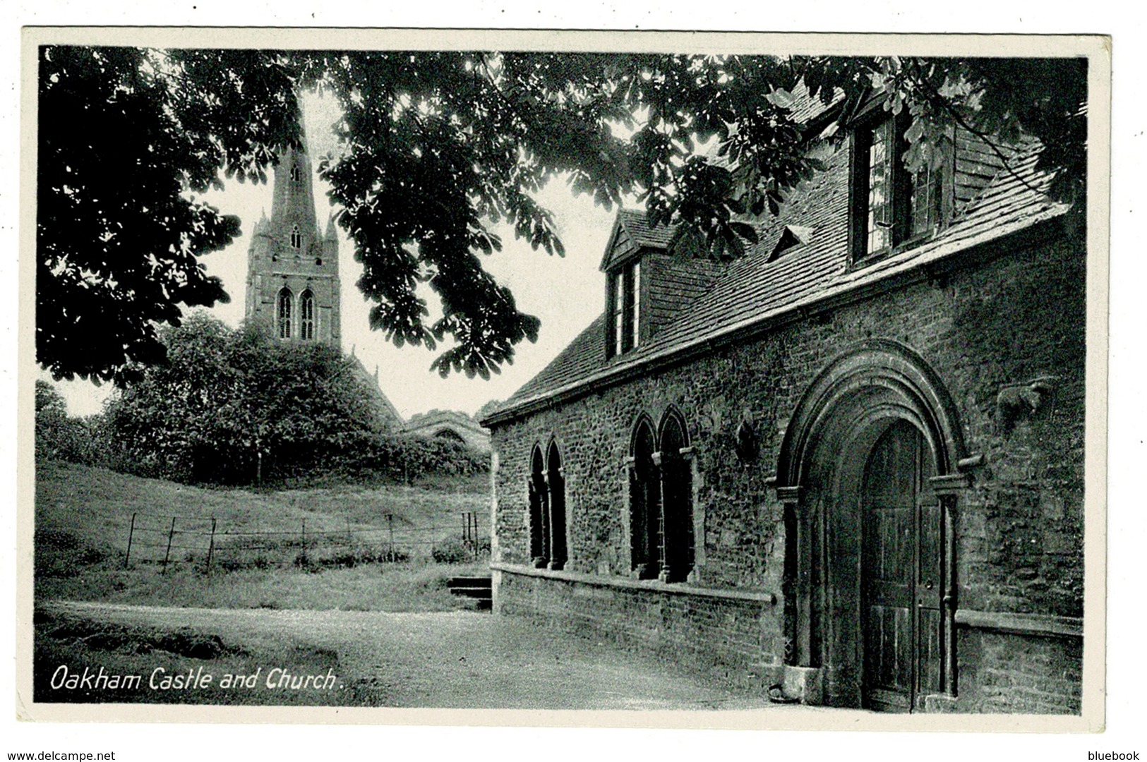 Ref 1358 - Early Postcard - Oakham Castle & Church - Rutland - Rutland