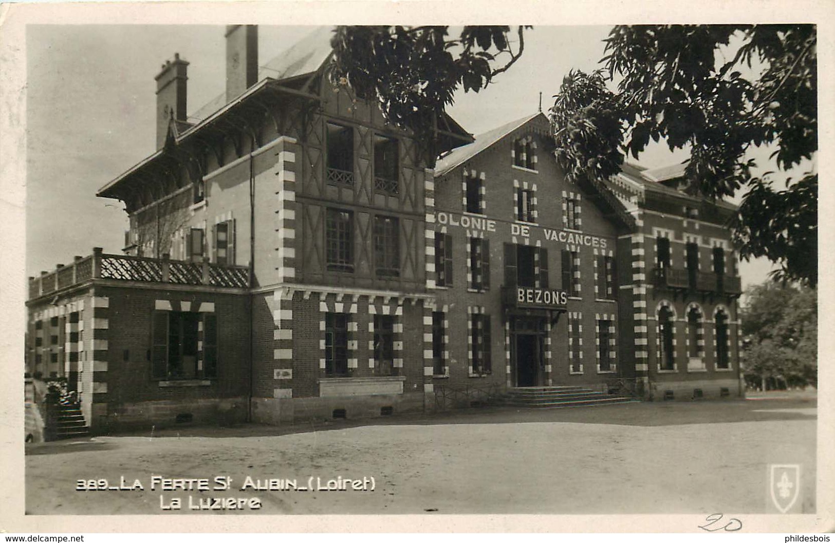 LOIRET  LA FERTE SAINT AUBIN  La Luziere  Colonie De Vacances BEZONS ARGENTEUIL - La Ferte Saint Aubin