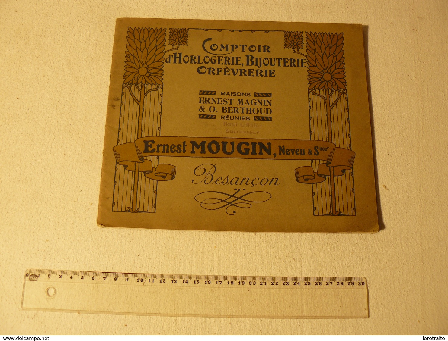 Catalogue Comptoir D'Horlogerie, Bijouterie Orfèvrerie. E. Mougin & O. Berthoud. Henri Girard. Besançon. Vers 1920. De 3 - Horloge: Juwelen