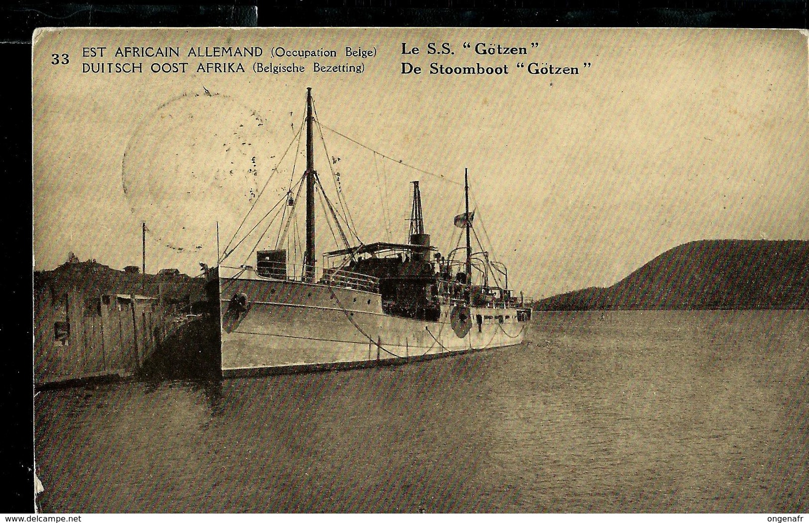 Occ. Belge; Carte Illustrée N° 11. Vue  33 :  Le S.S. "Götzen" Navire  - Obl. Kigoma 1918 - Entiers Postaux