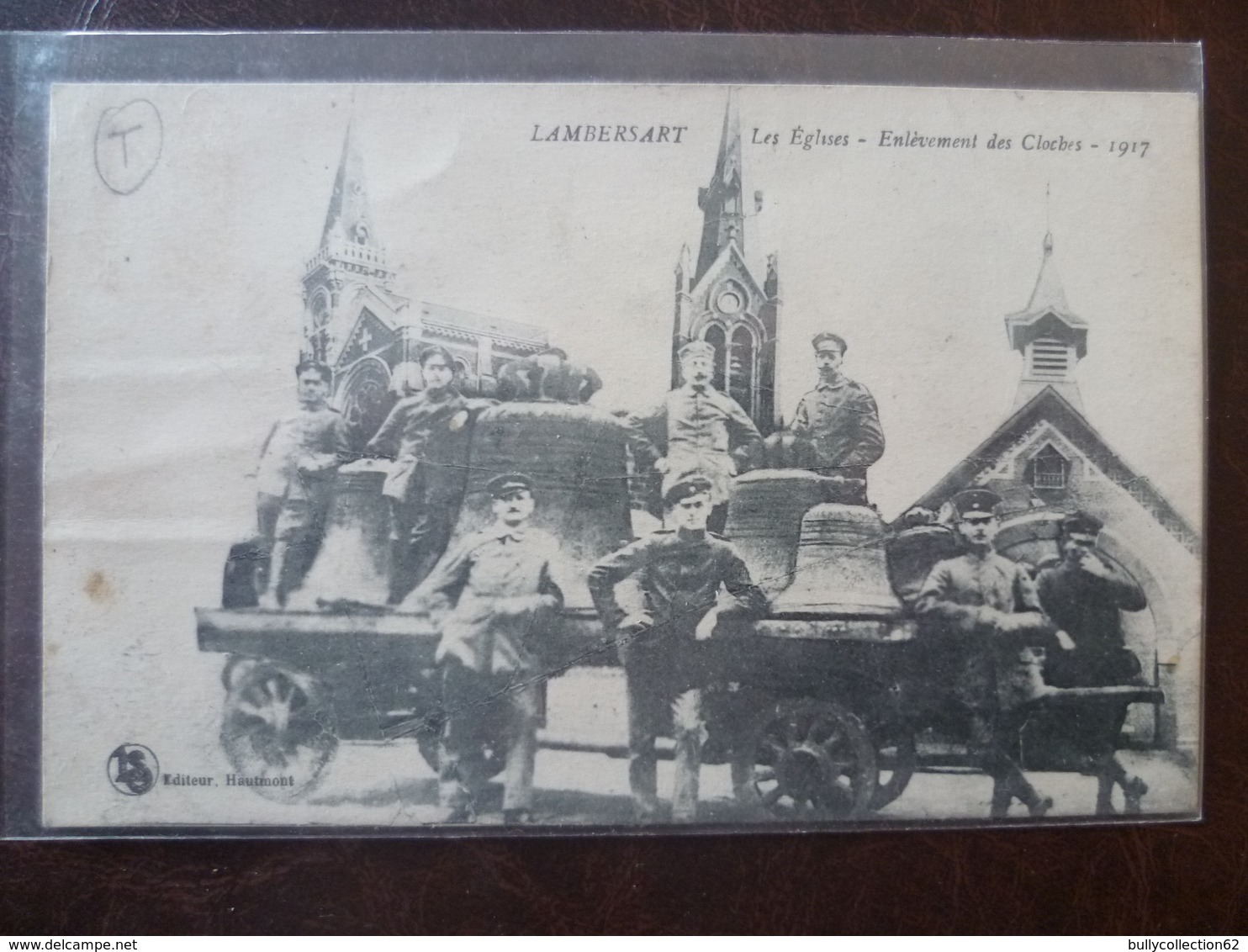 LAMBERSART-   Les églises Enlèvement Des Cloches 1917 - Lambersart