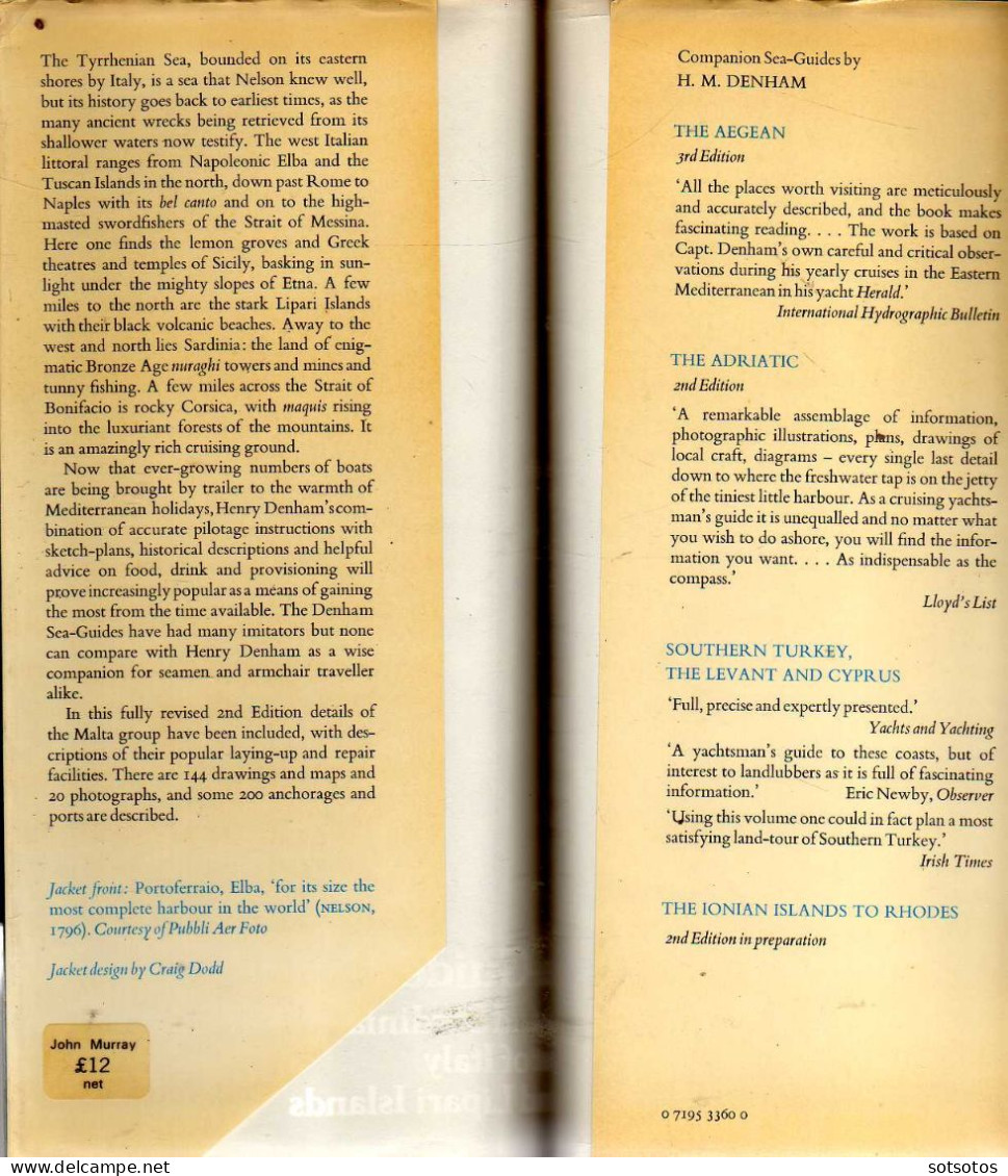 The Tyrrhenian Sea, a Sea Guide Corsica and Sardinia, W. Coast of Italy, Sicily and Lipari Islands by H.M. Denham