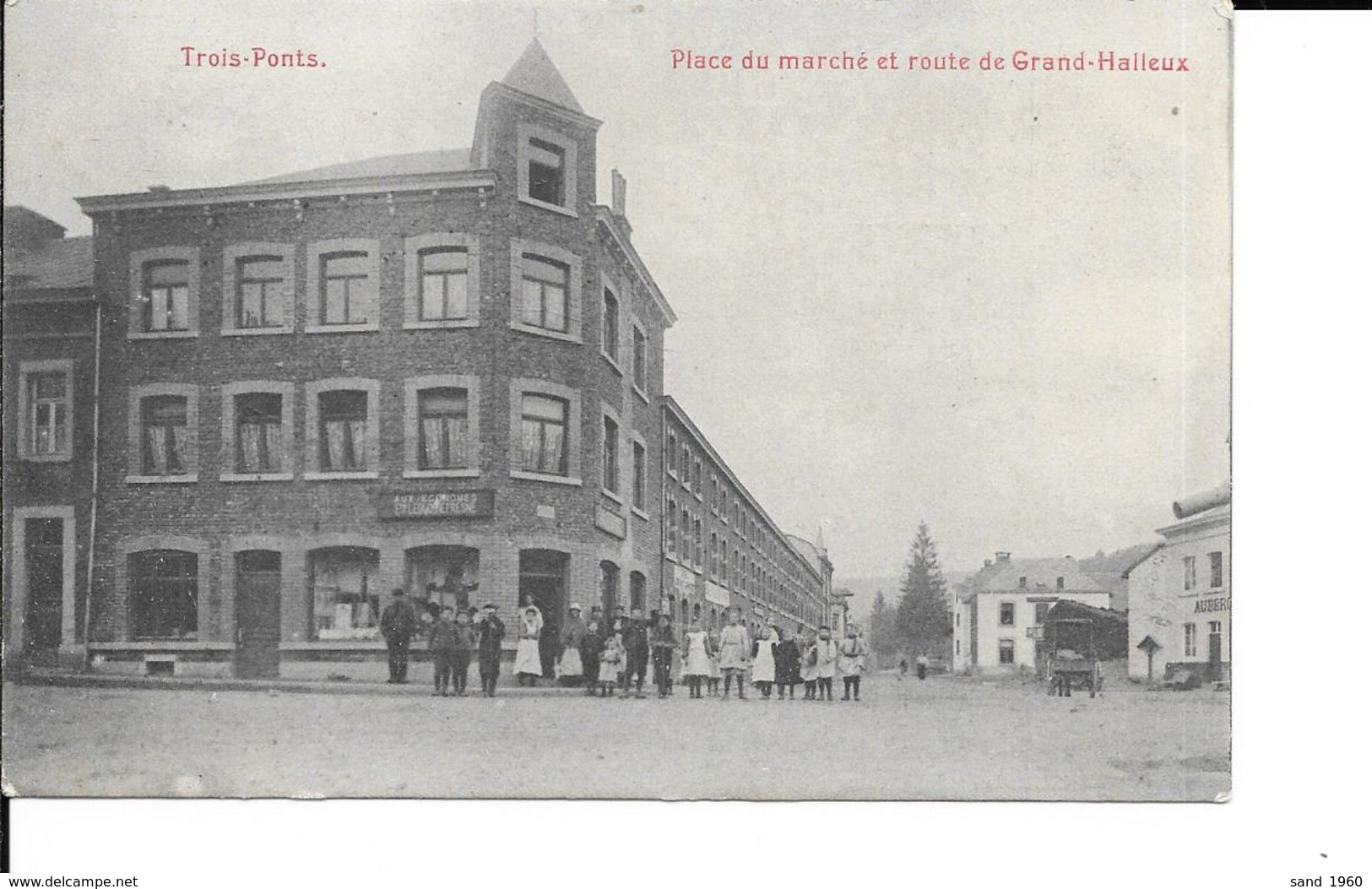 Trois-Ponts - Place Du Marché Et Route De Grand-Halleux - Circulé - Etat: Voir 2 Scans. - Trois-Ponts