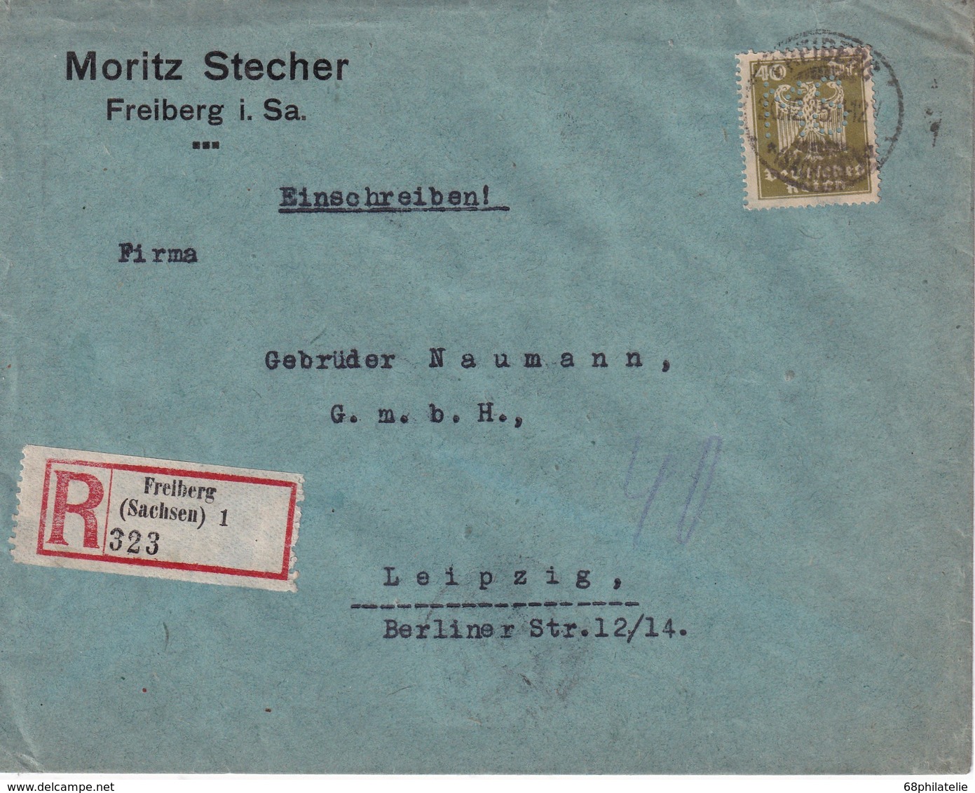 ALLEMAGNE 1925 LETTRE RECOMMANDEE DE FREIBERG AVEC CACHET ARRIVEE LEIPZIG TIMBRE PERFORE/PERFIN - Covers & Documents