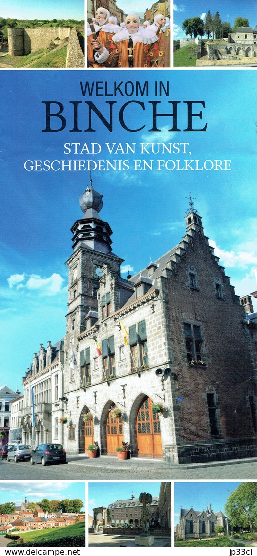 Welkom In Binche, Stad Van Kunst, Geschiedenis En Folklore (helemaal In Het Nederlands) - Toeristische Brochures