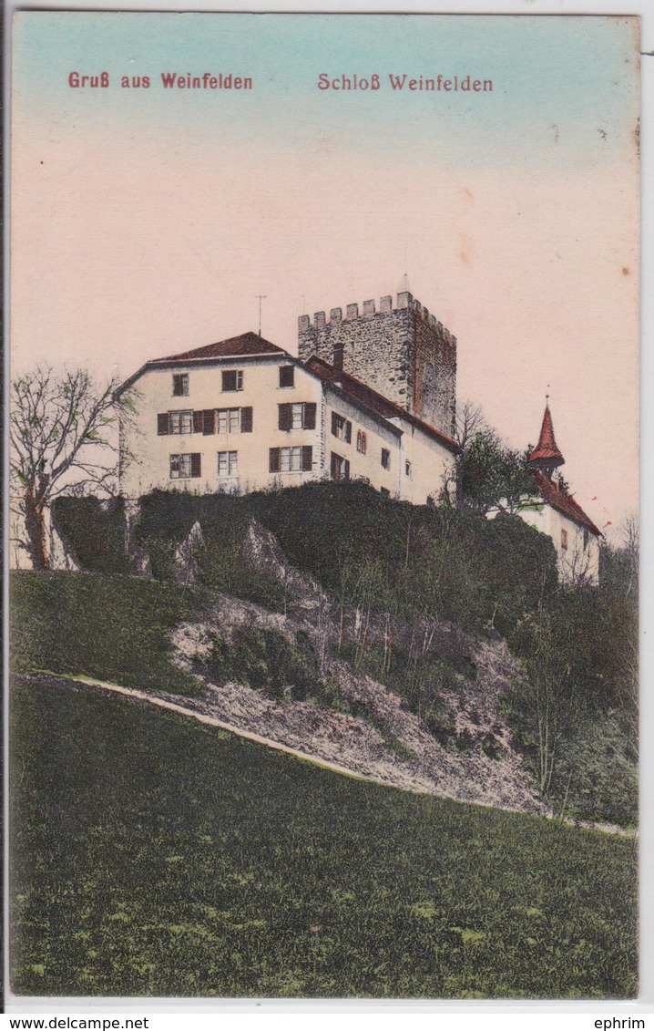 Gruss Aus WEINFELDEN (Suisse) - Schloss Château - Weinfelden