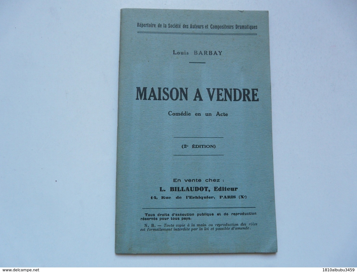 COMEDIE EN UN ACTE - MAISON A VENDRE De Louis BARBAY - Côte D'Azur