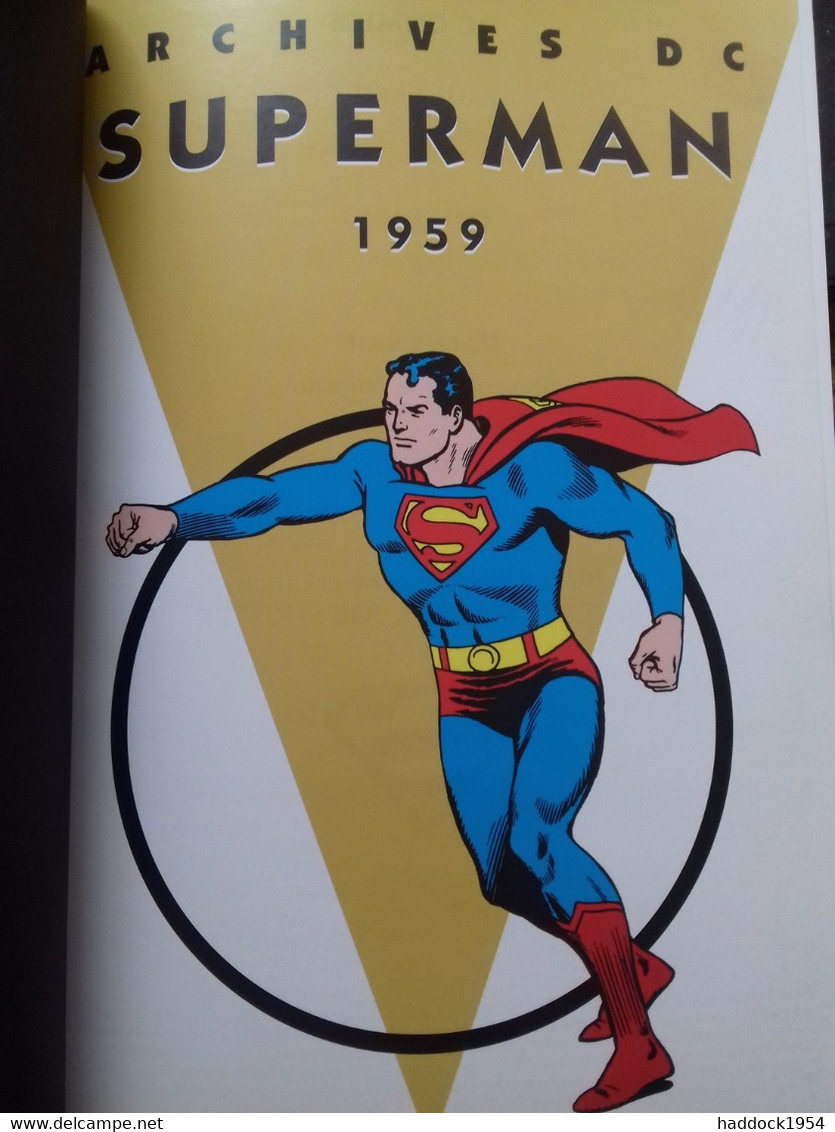 Archives DC Superman 1959 JERRY SIEGEL Panini Comics 2007 - Superman