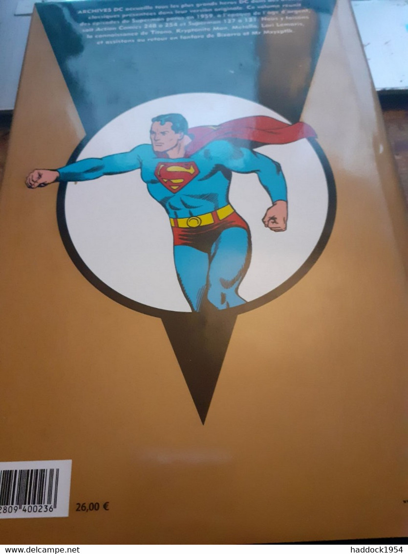 Archives DC Superman 1959 JERRY SIEGEL Panini Comics 2007 - Superman