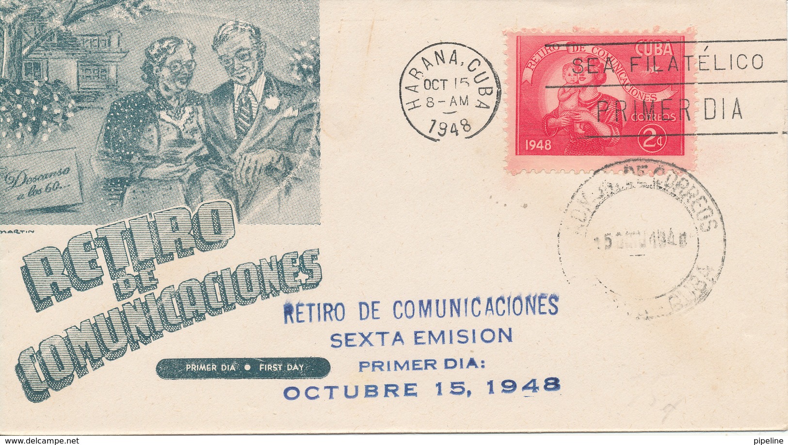 Cuba FDC Habana 15-10-1948 Retiro De Comunicaciones With Cachet - FDC