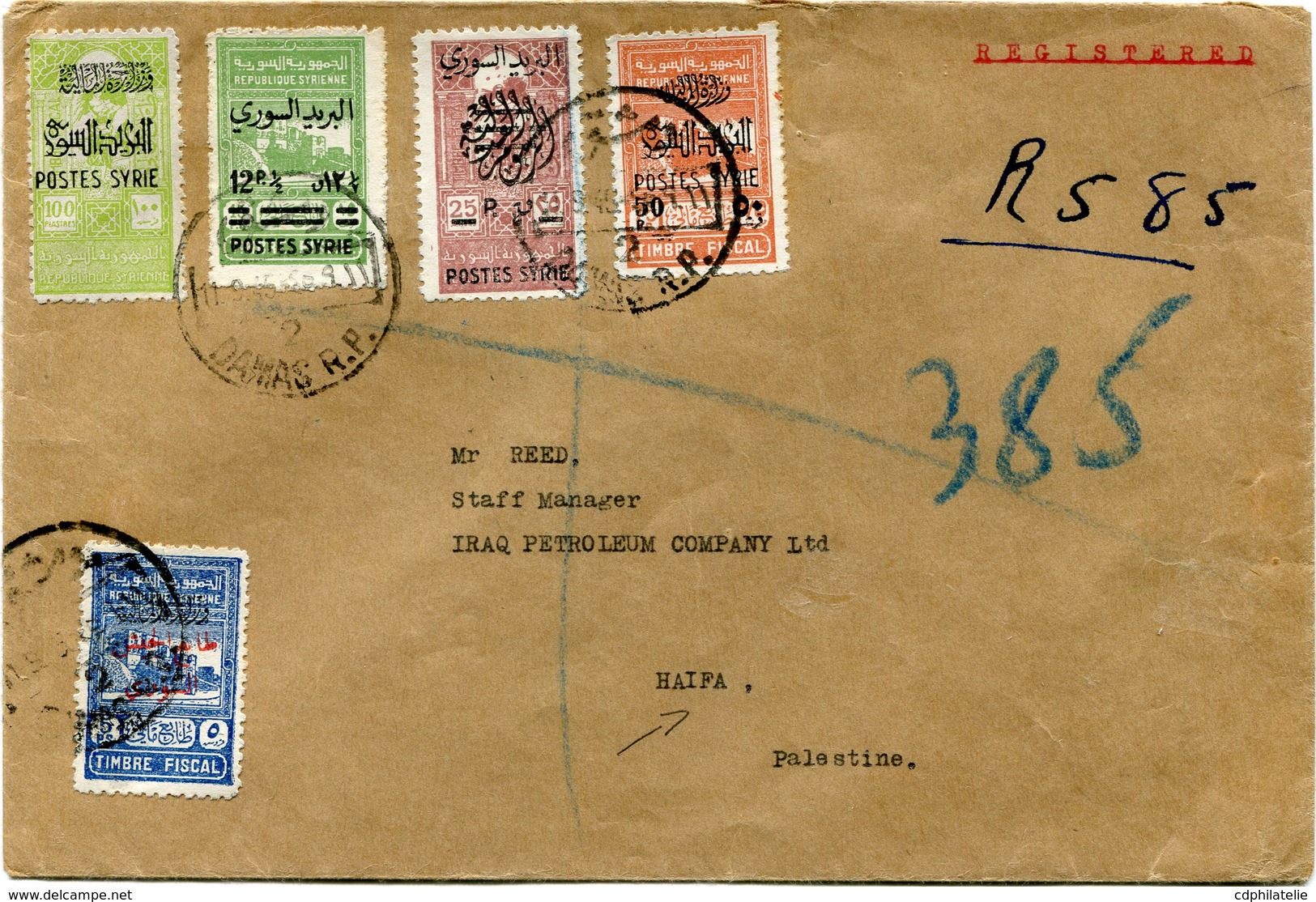 SYRIE LETTRE RECOMMANDEE  AFFRANCHIE AVEC DES TIMBRES FISCAUX.............. DEPART DAMAS 11-9-45 POUR LA PALESTINE - Covers & Documents