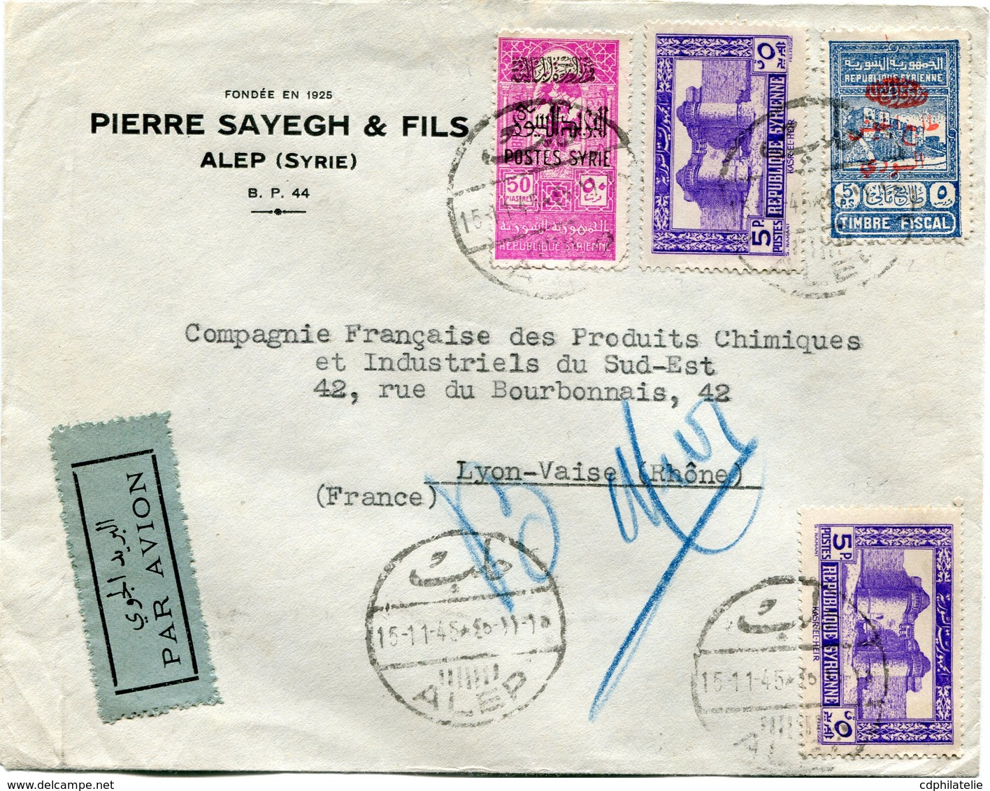 SYRIE LETTRE PAR AVION AVEC AFFRANCHISSEMENT DONT UN TIMBRE FISCAL SURCHARGE POUR ETRE TRANSFORME..+.. DEPART ALEP...... - Storia Postale