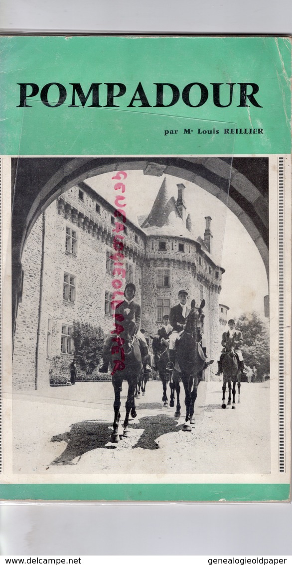 19- POMPADOUR- LOUIS REILLIER- 1960- IMPRIMERIE CHASTRUSE PRAUDEL BRIVE- HARAS-COURSES-CHIGNAC-ARNAC-BEYSSAC-SEGUR- - Limousin